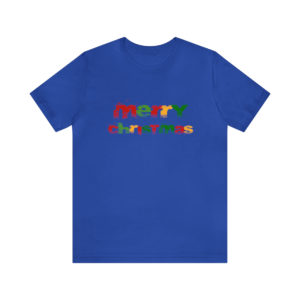merry christmas Unisex Jersey Short Sleeve Tee